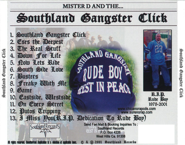 Mister D And The... Southland Gangster Click Chicano Rap Mister D And The... Southland Gangster Click Chicano Rap